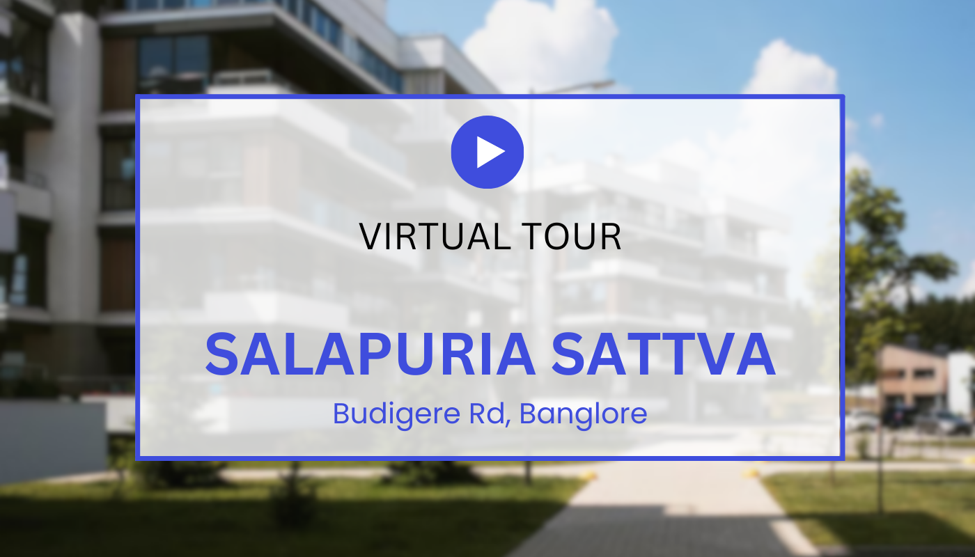 Salapuria Sattva Virtual Site Visit