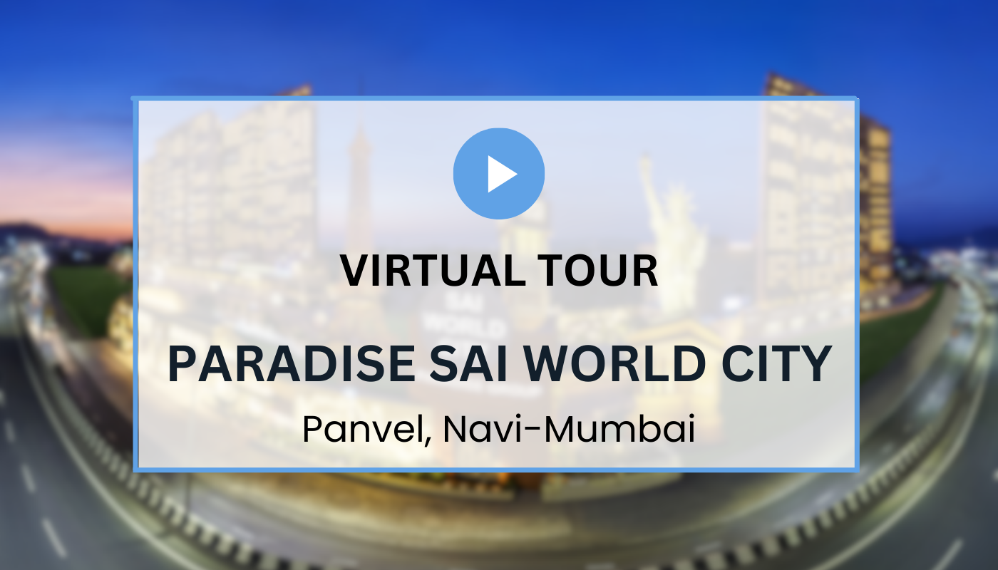 Paradise Sai World City Virtual Site Visit