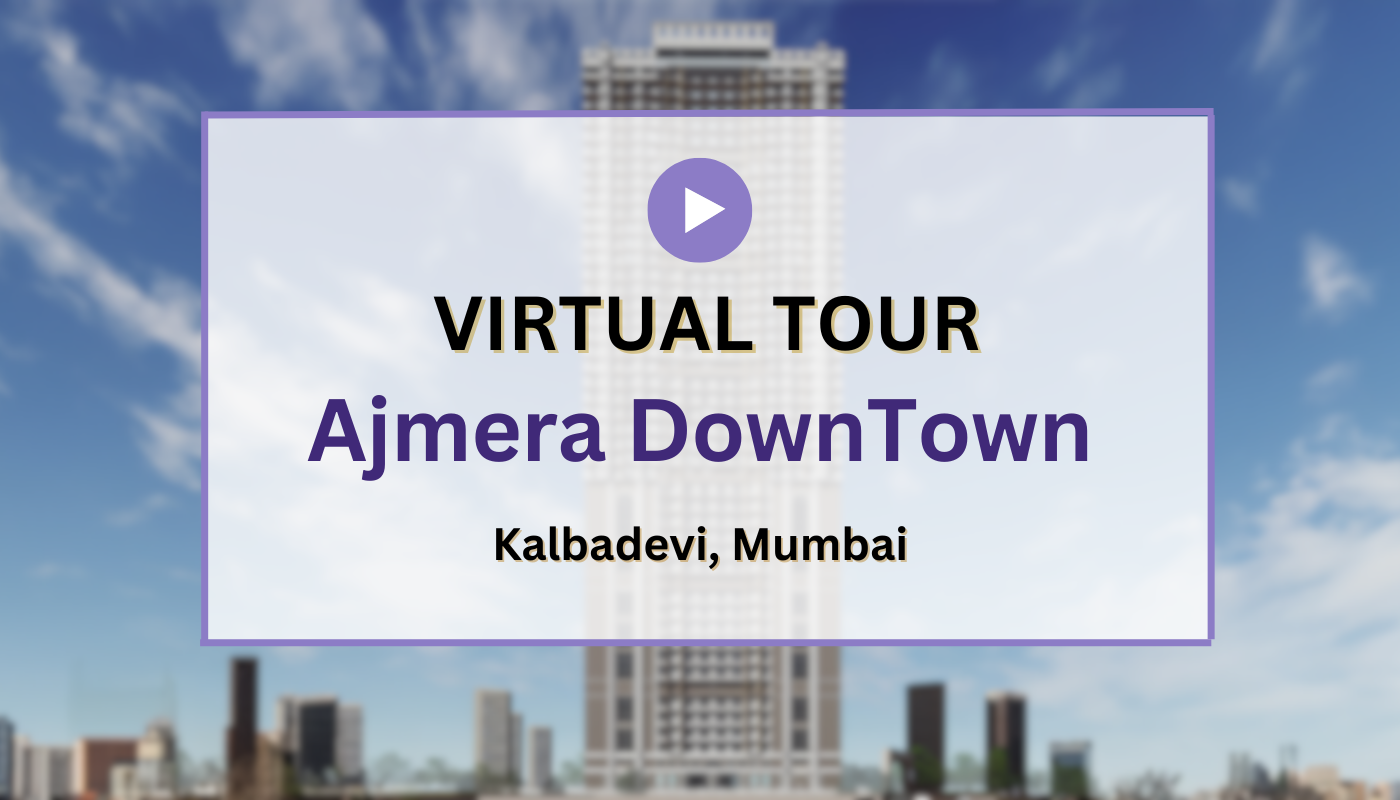 Ajmera DownTown Virtual Site Visit