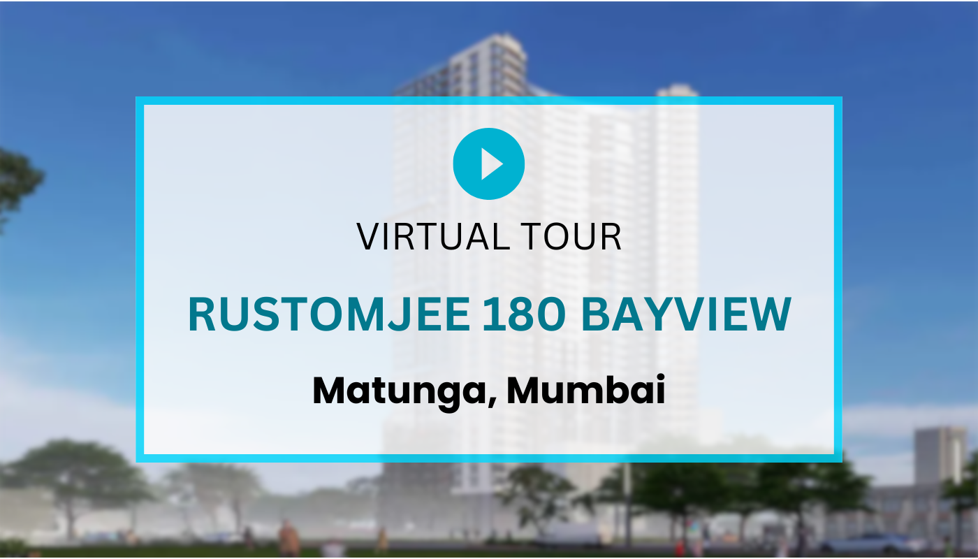 Rustomjee 180 Bayview Virtual Site Visit