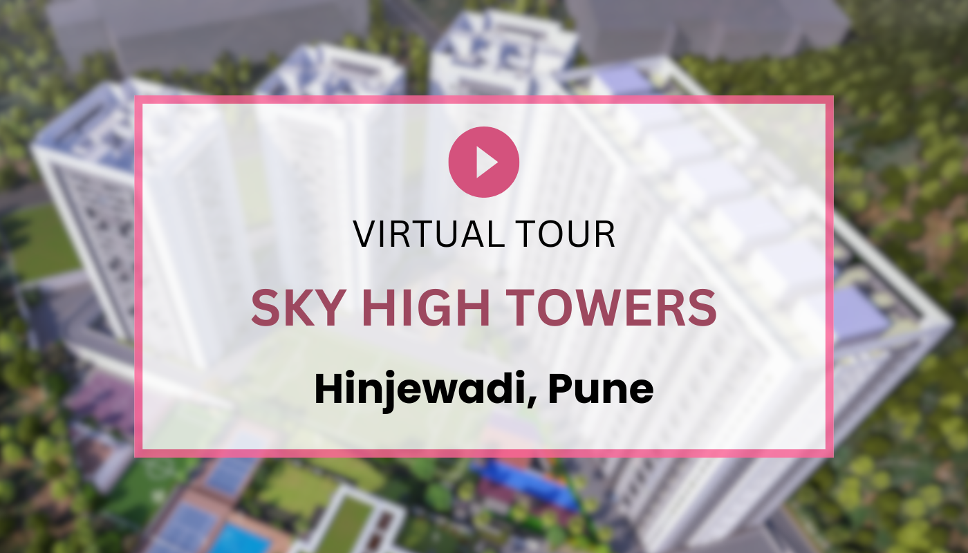 Mittal Sky High Towers Virtual Site Visit