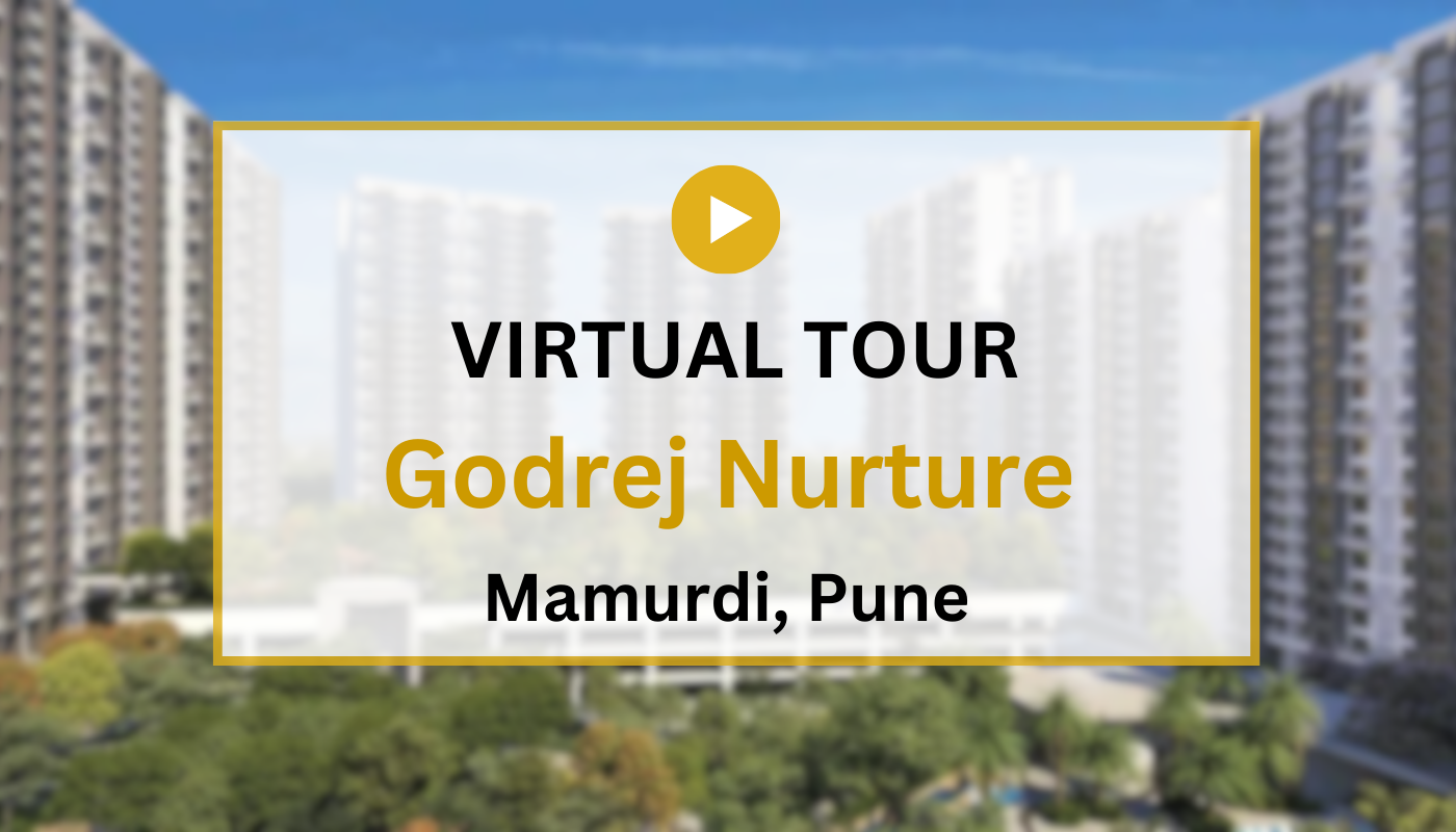 Godrej Nurture Virtual Site Visit