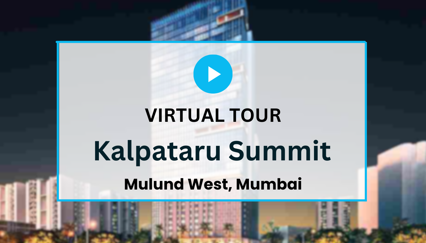 Kalpataru Summit Virtual Site Visit