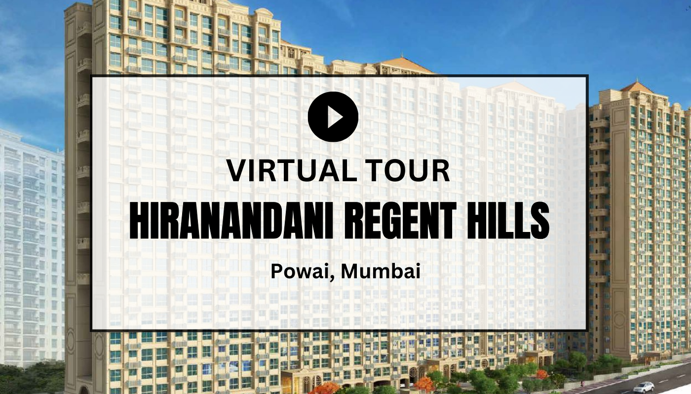 Hiranandani Regent  Virtual Site Visit