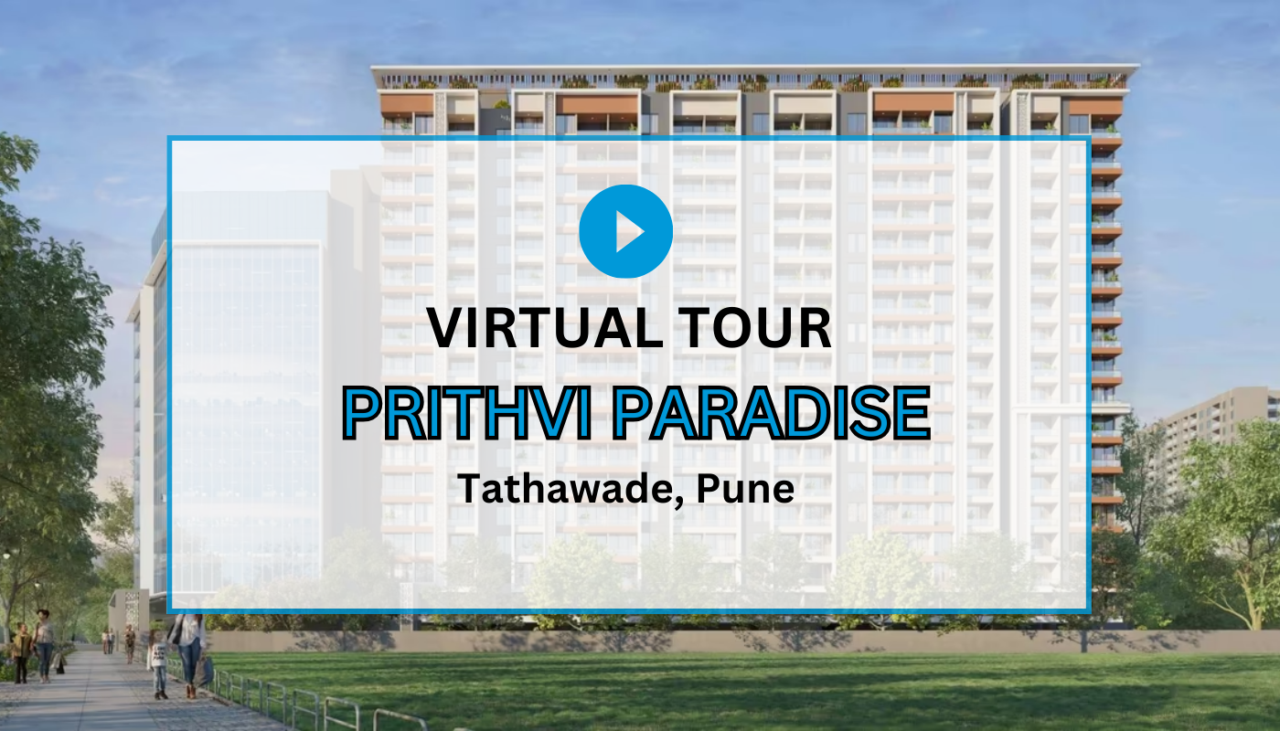 Prithvi Paradise Virtual Site Visit