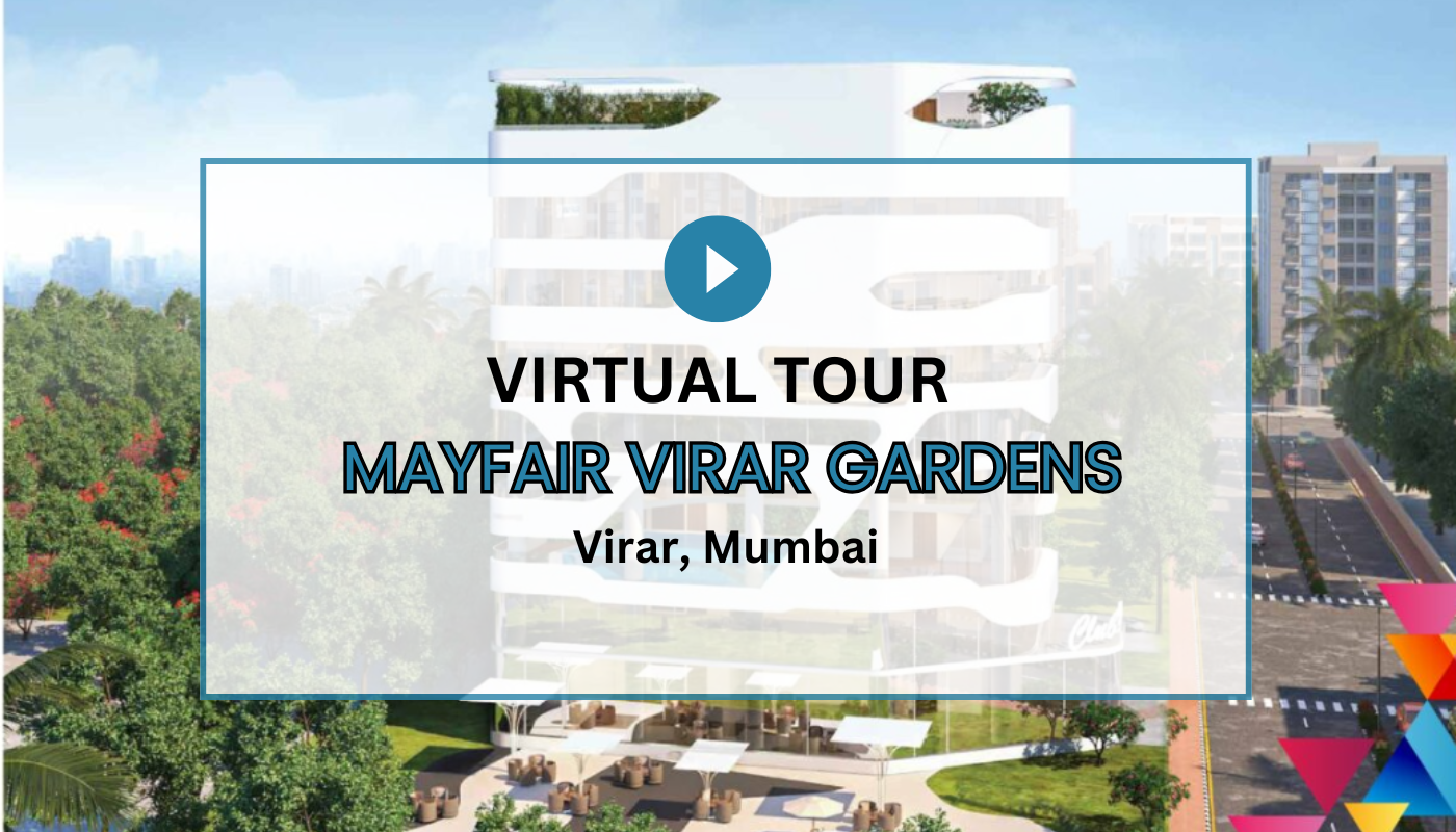 Mayfair Virar Gardens Virtual Site Visit