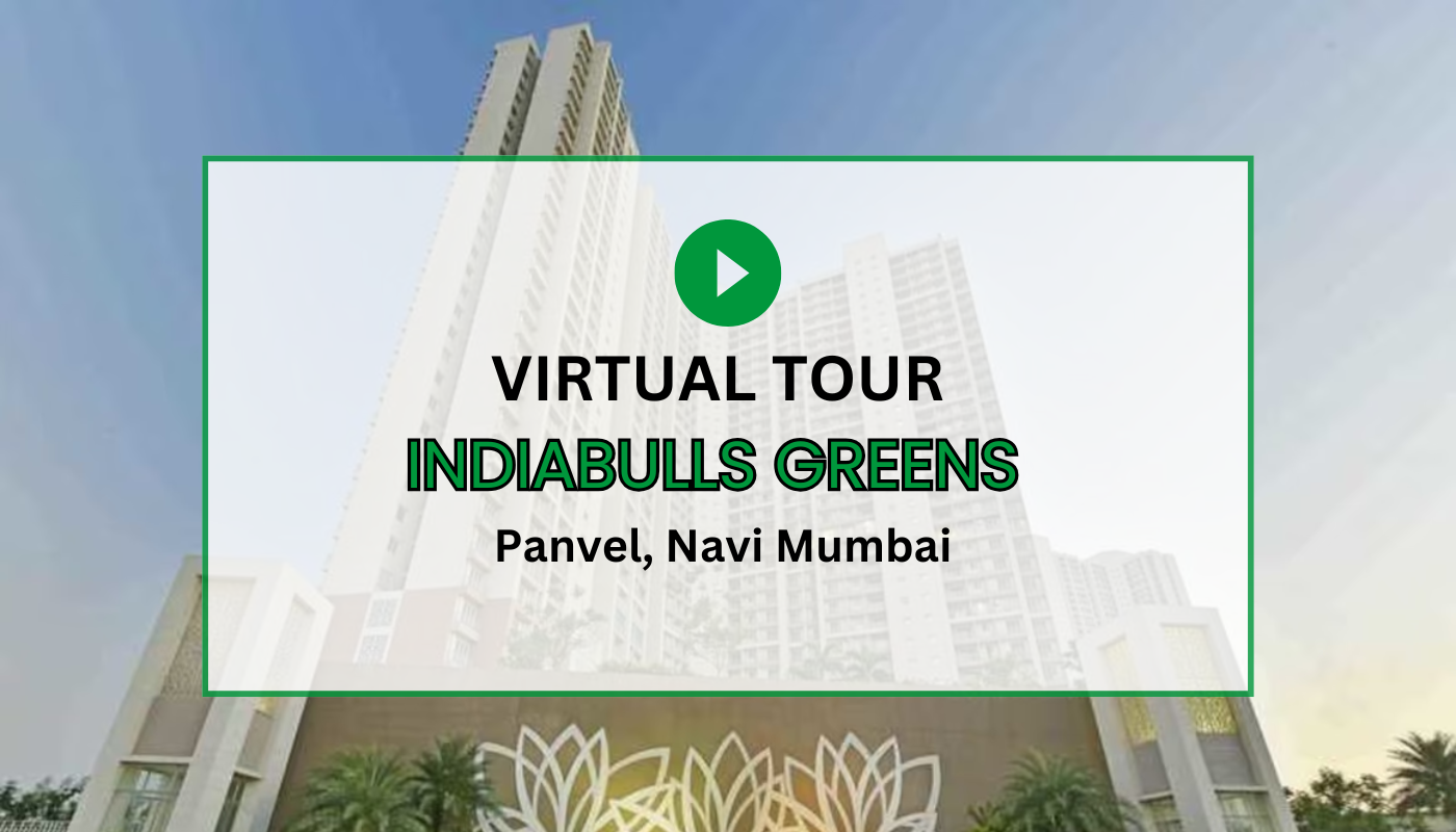 Indiabulls Greens Virtual Site Visit