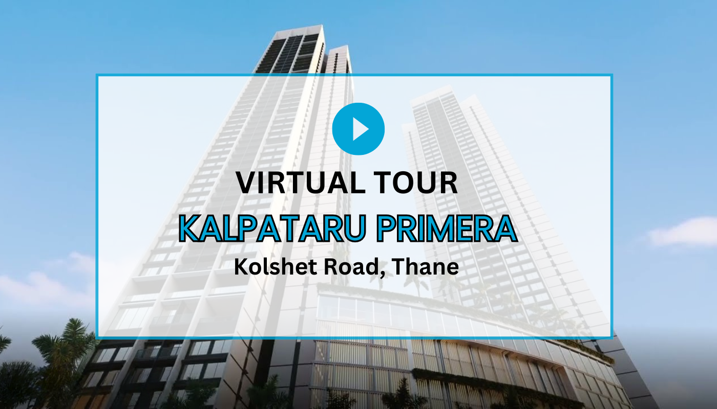 Kalpataru Primera Virtual Site Visit