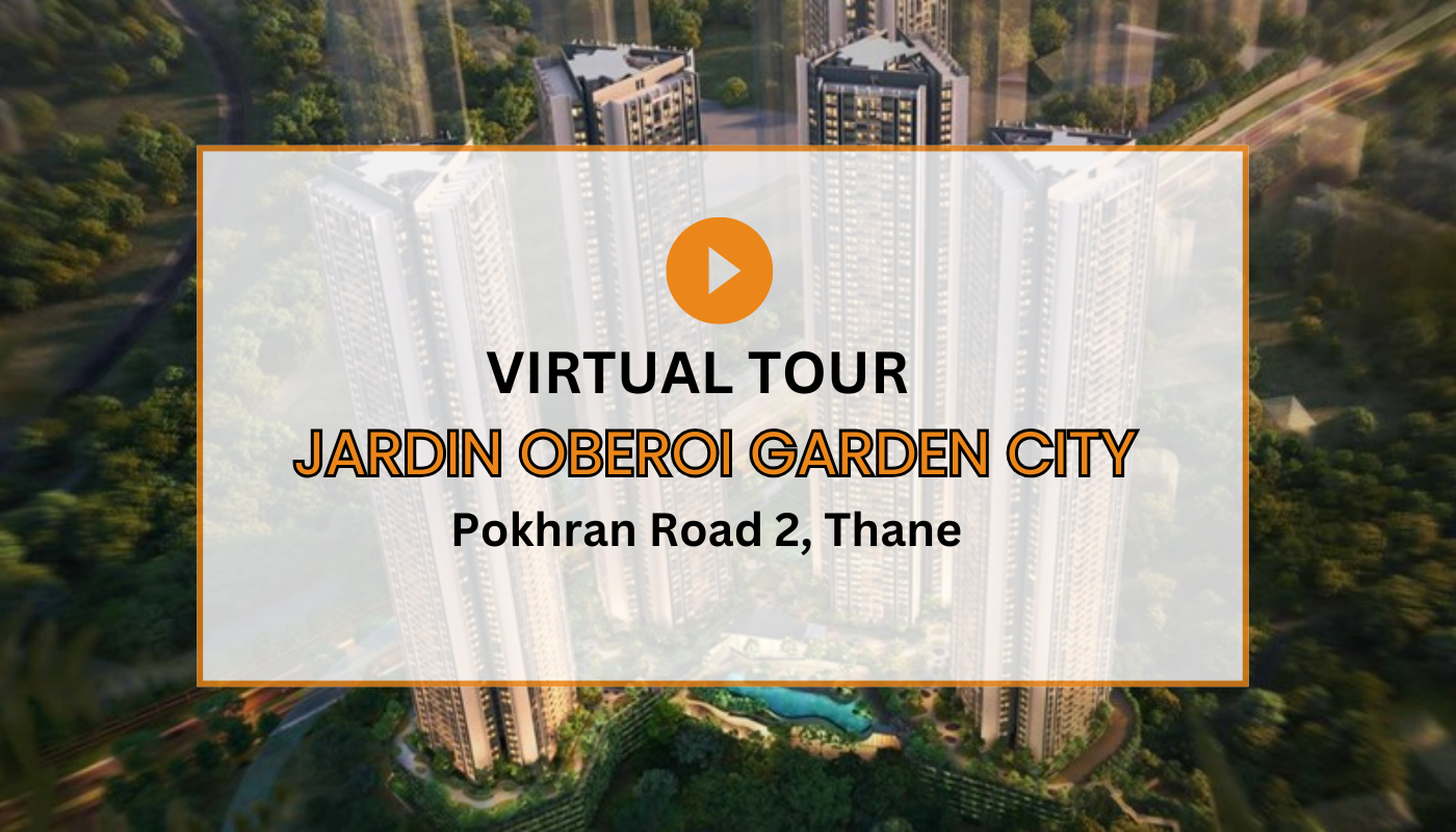 Jardin Oberoi Garden City Virtual Site Visit