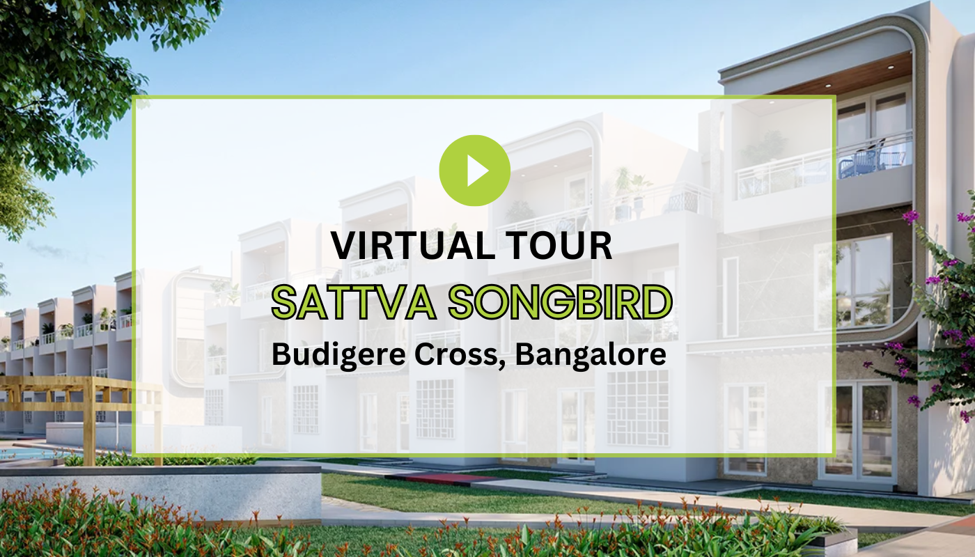Sattva Songbird Virtual Site Visit
