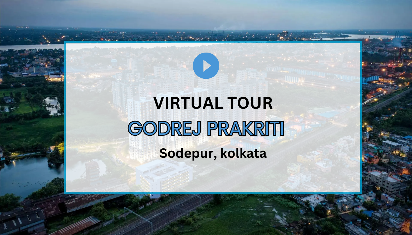Godrej Prakriti Virtual Site Visit