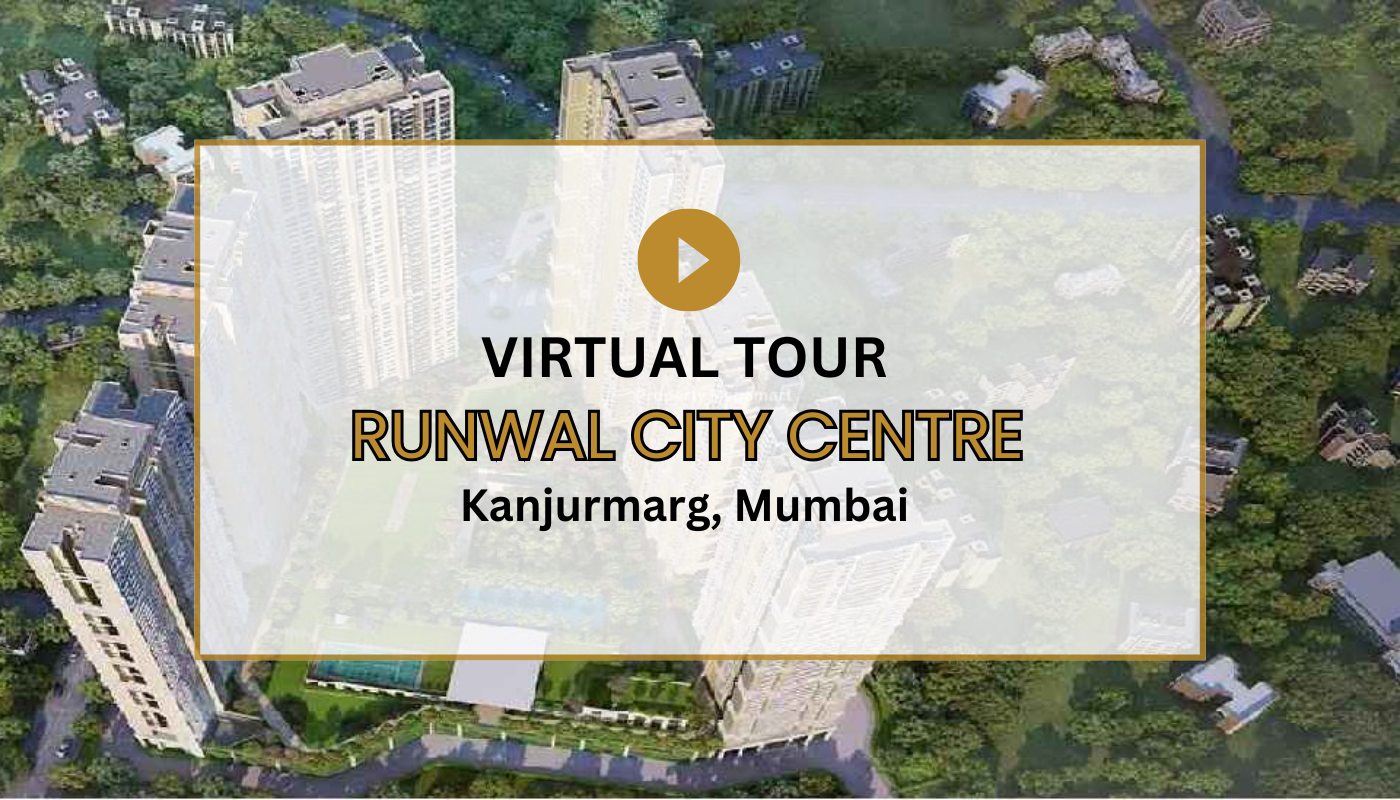 Runwal City Centre Virtual Site Visit