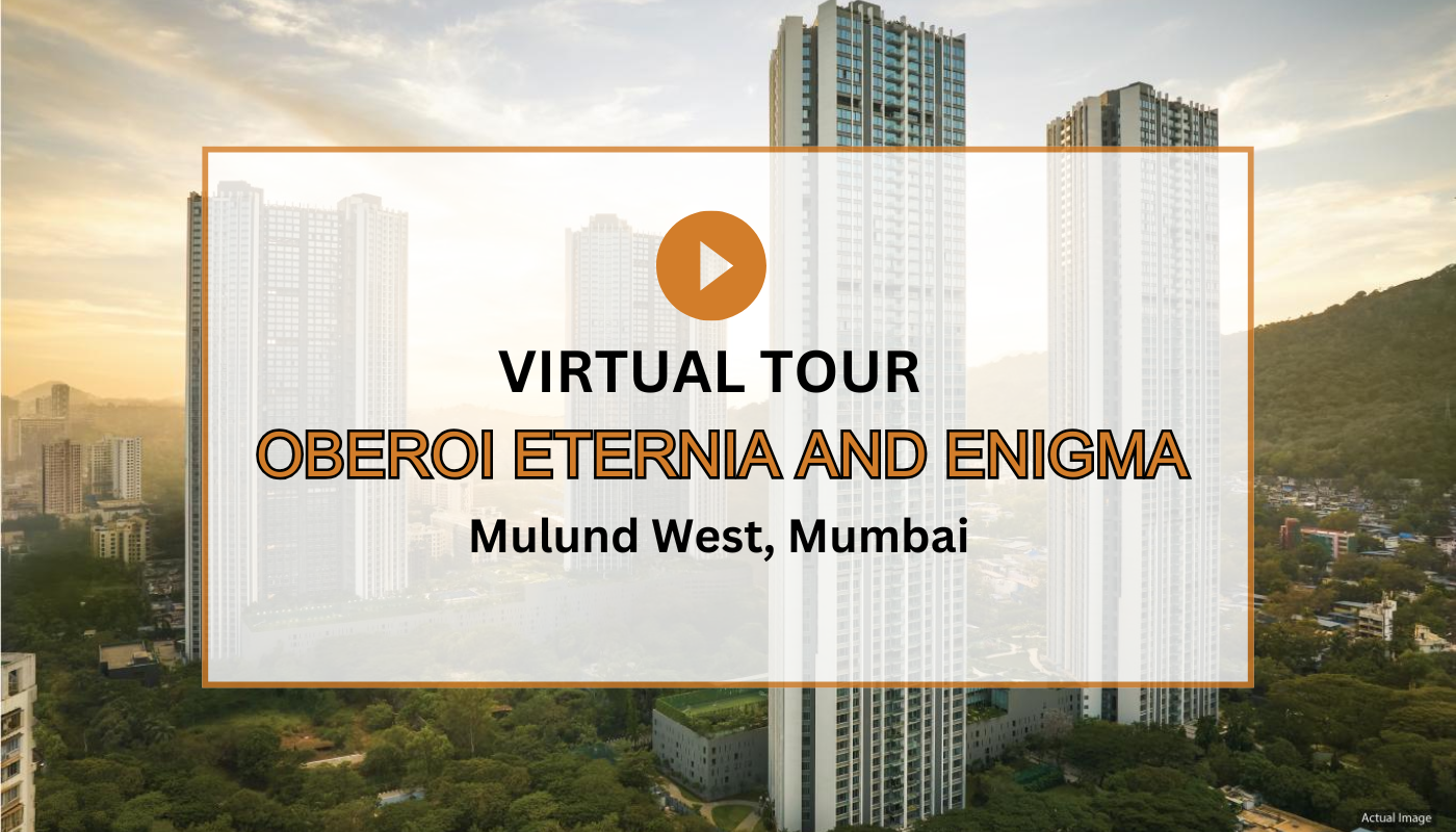 Oberoi Eternia and Enigma Virtual Site Visit