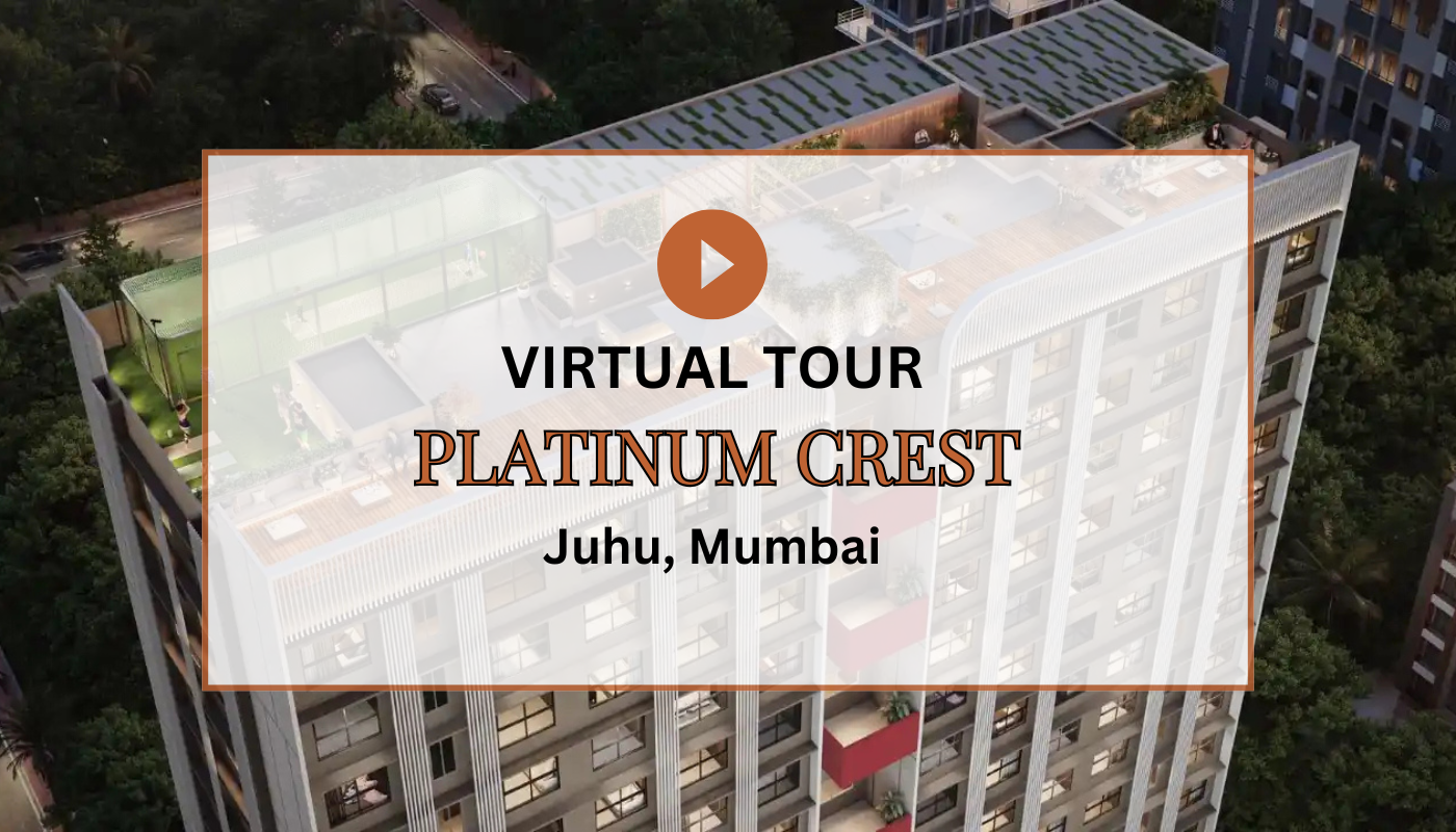 Platinum Crest Upper Juhu Virtual Site Visit