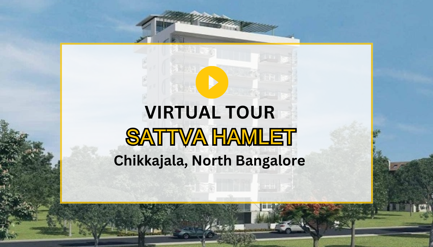 Sattva Hamlet Virtual Site Visit