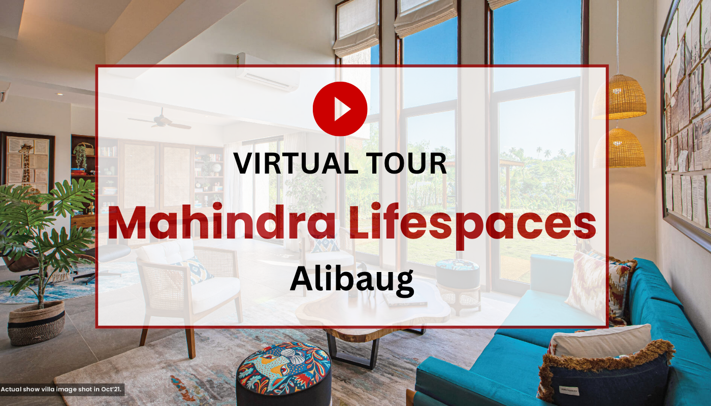 Mahindra Lifespaces  Villas Virtual Site Visit