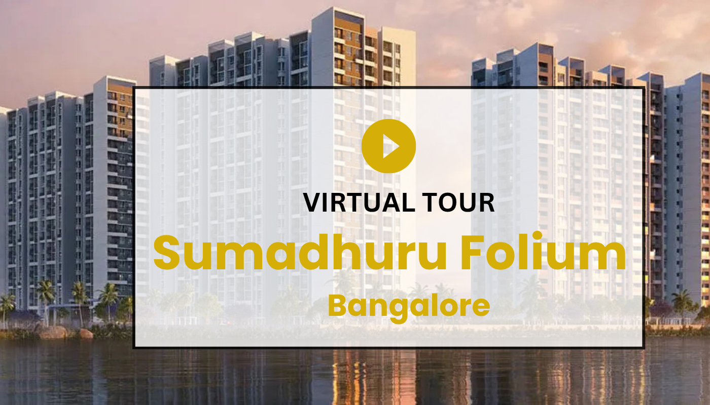 Sumadhura Folium Phase 2 Virtual Site Visit