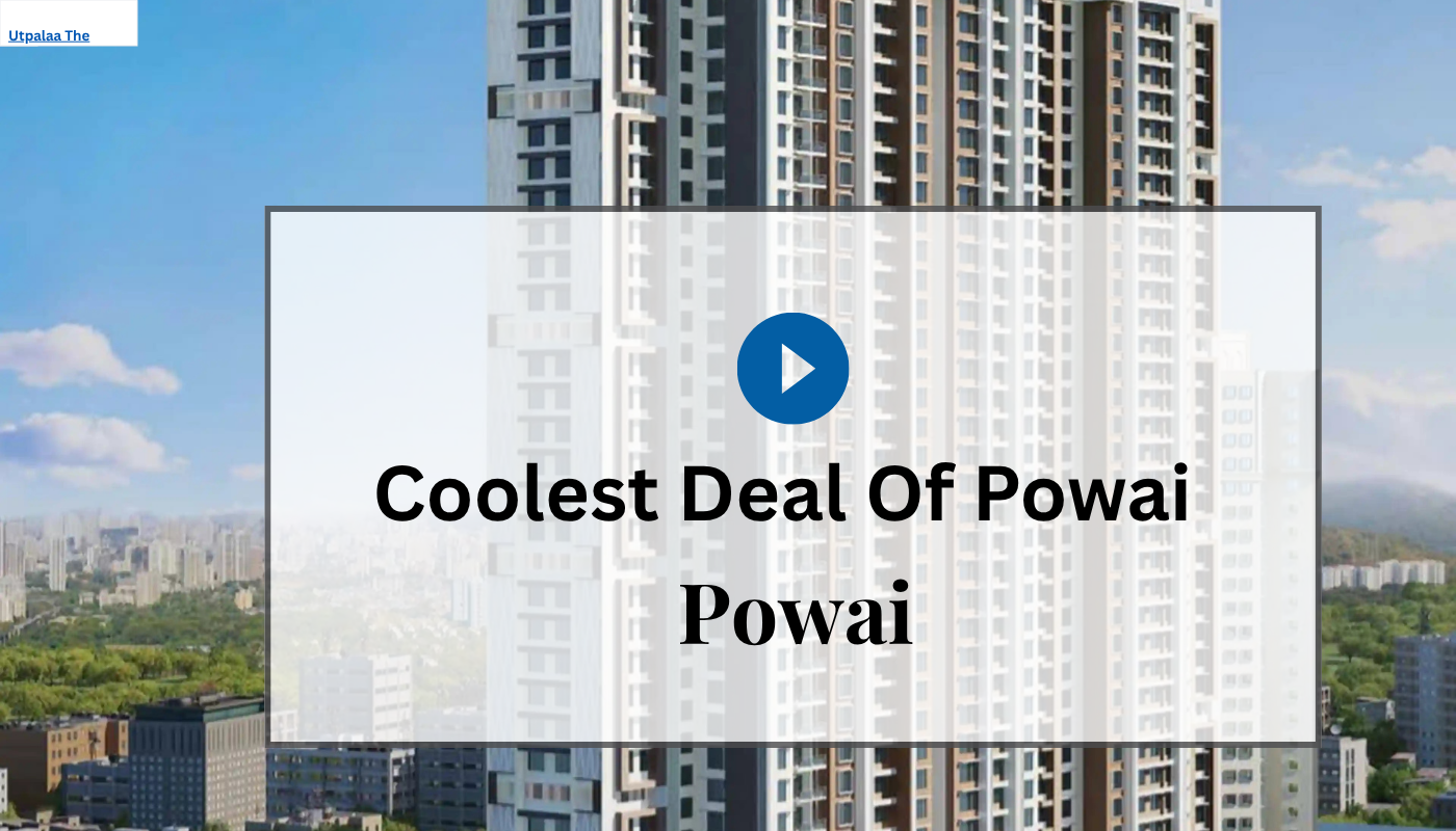 Coolest Deal Of Powai Virtual Site Visit