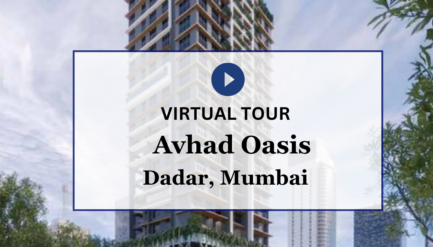 Avhad Oasis Dadar West Virtual Site Visit