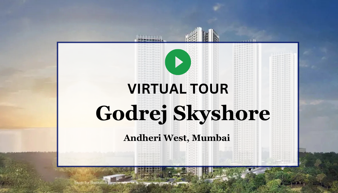 Godrej Skyshore Andheri Virtual Site Visit