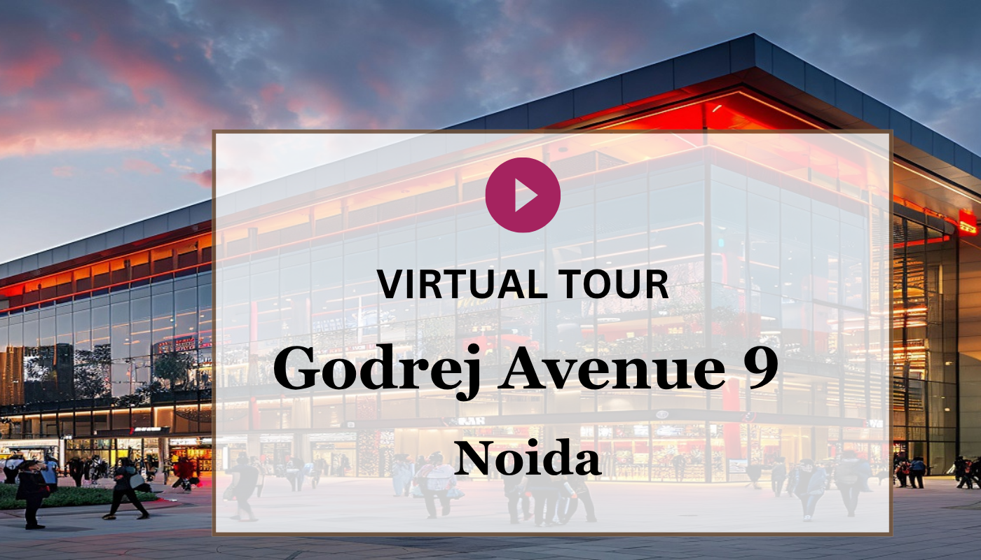 Godrej Avenue 9 Virtual Site Visit