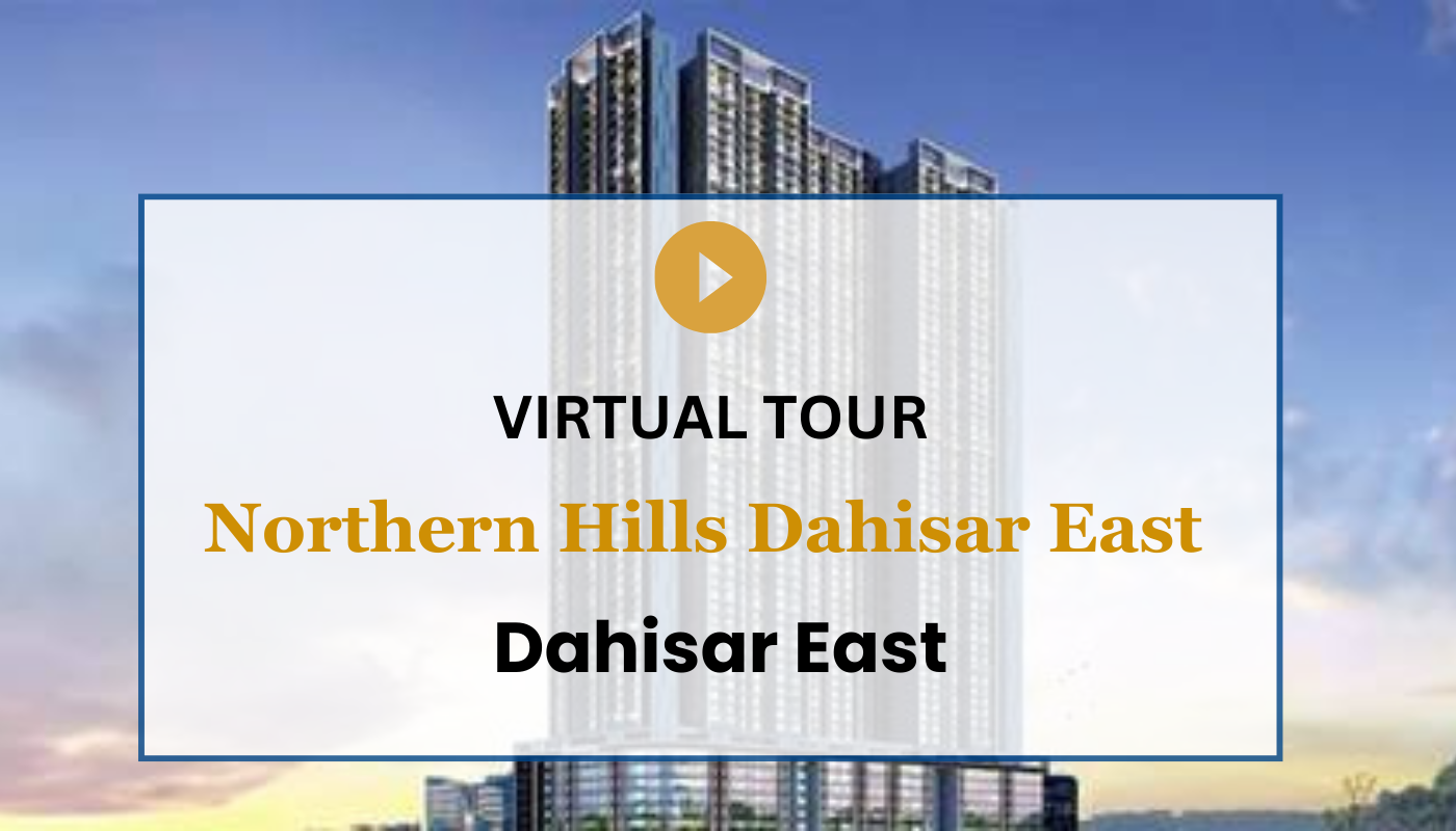 N Rose Northern Hills Dahisar East Virtual Site Visit
