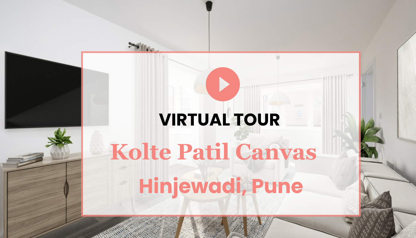 Kolte Patil Canvas Hinjewadi Pune Virtual Site Visit