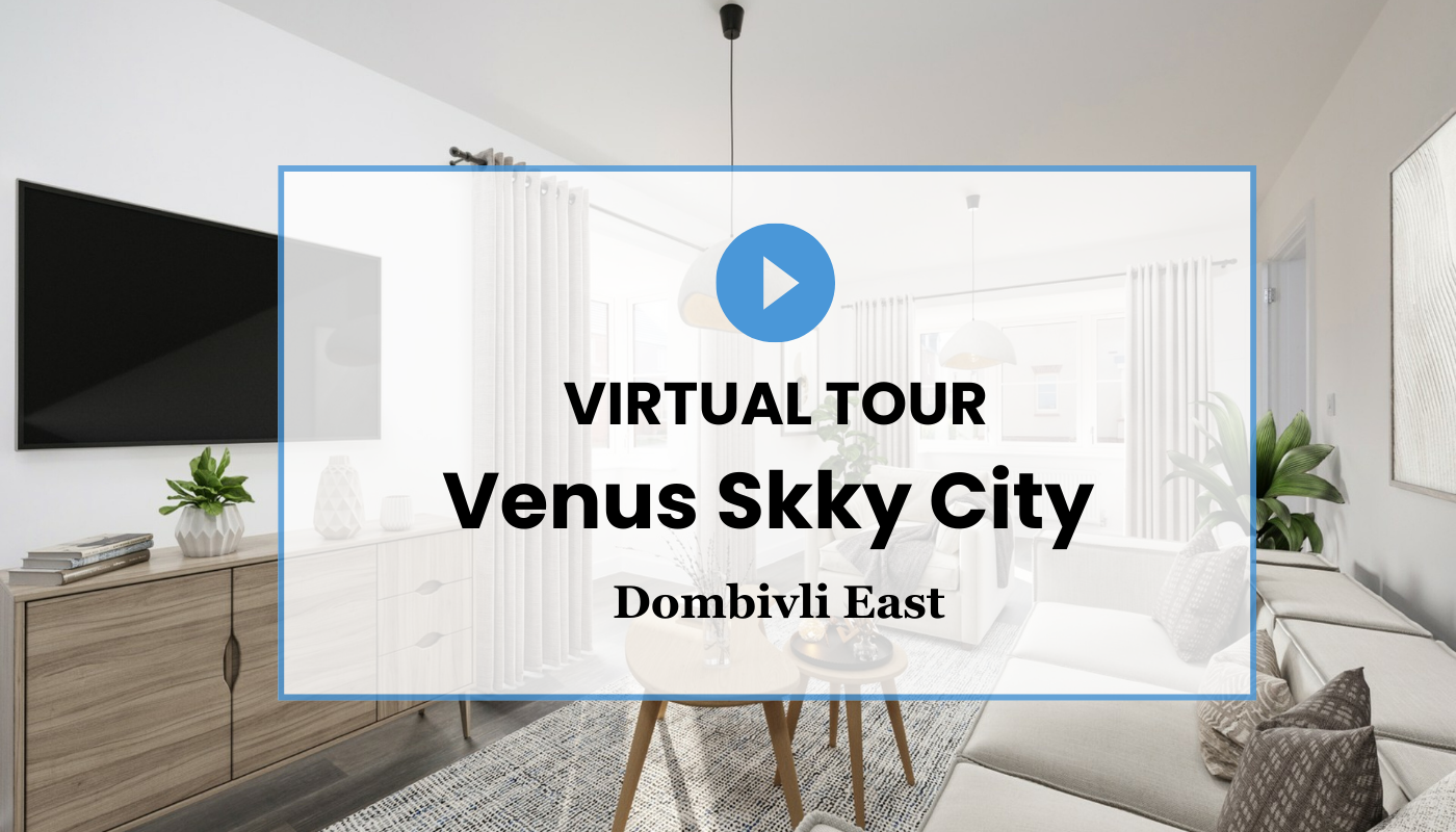 Venus Skky City Dombivli East Virtual Site Visit