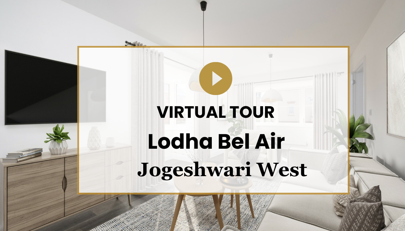 Lodha Bel Air jogeshwari West Virtual Site Visit