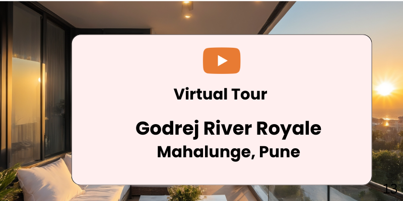 Godrej River Royale Mahalunge Virtual Site Visit