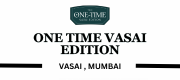 One Time Vasai Edition