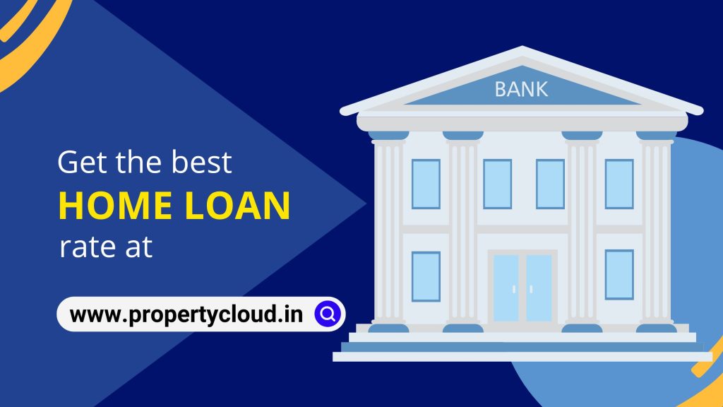 Get the best home loan rate only at propertycloud.in