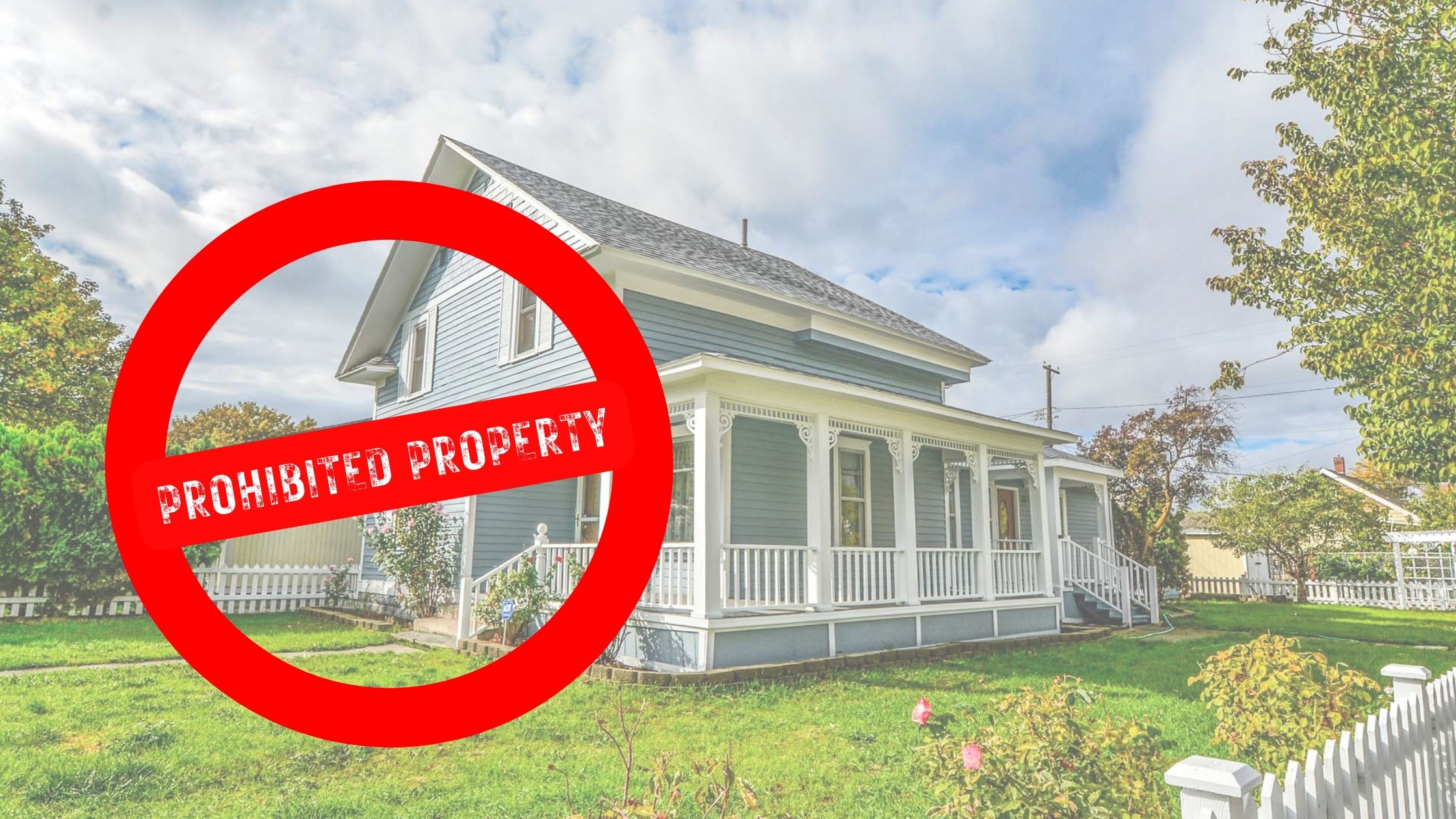 What Is Prohibited Property: Everything You Need to Know