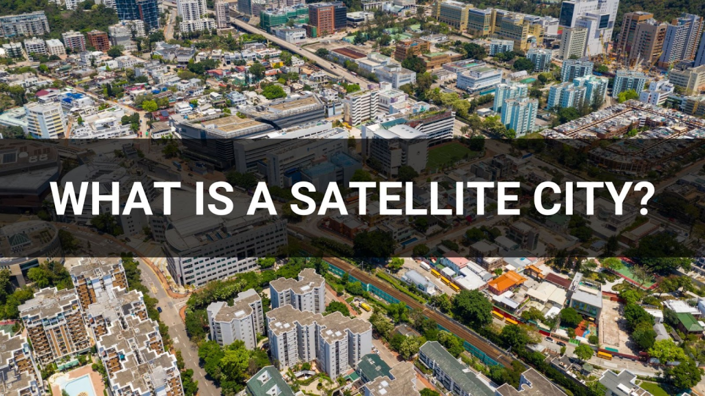 What is a satellite city?