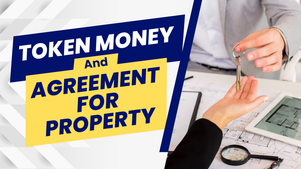 token money agreement for property