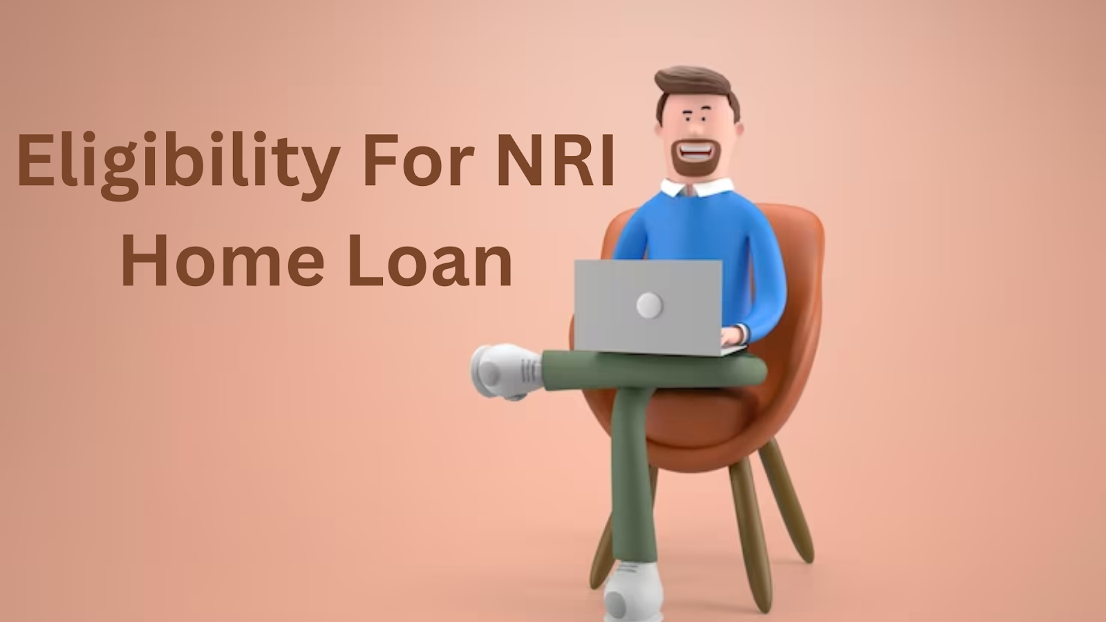 Check your eligibility for an NRI home loan in India.