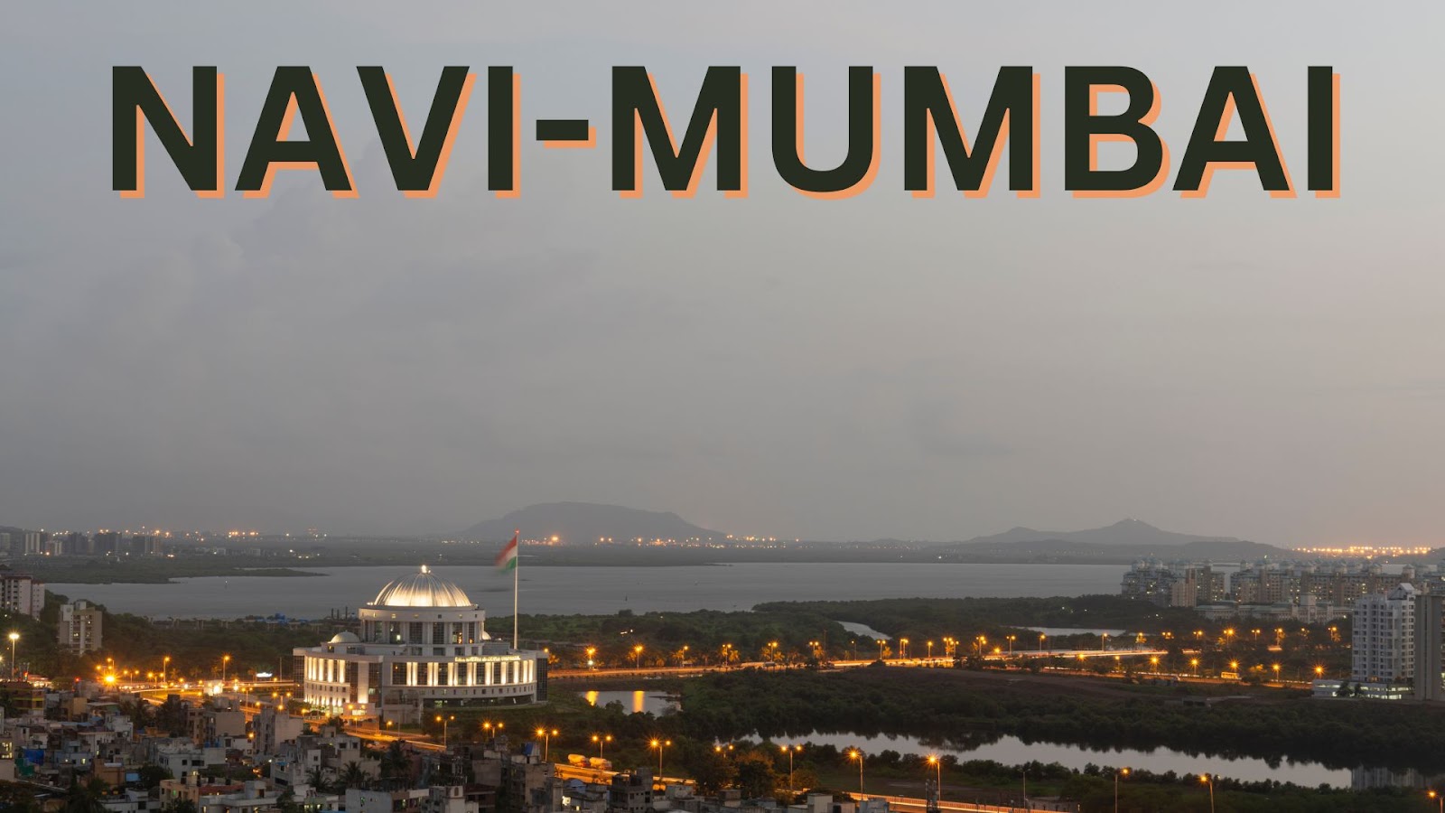 Navi-Mumbai is becoming one of the best places to buy a house in India.