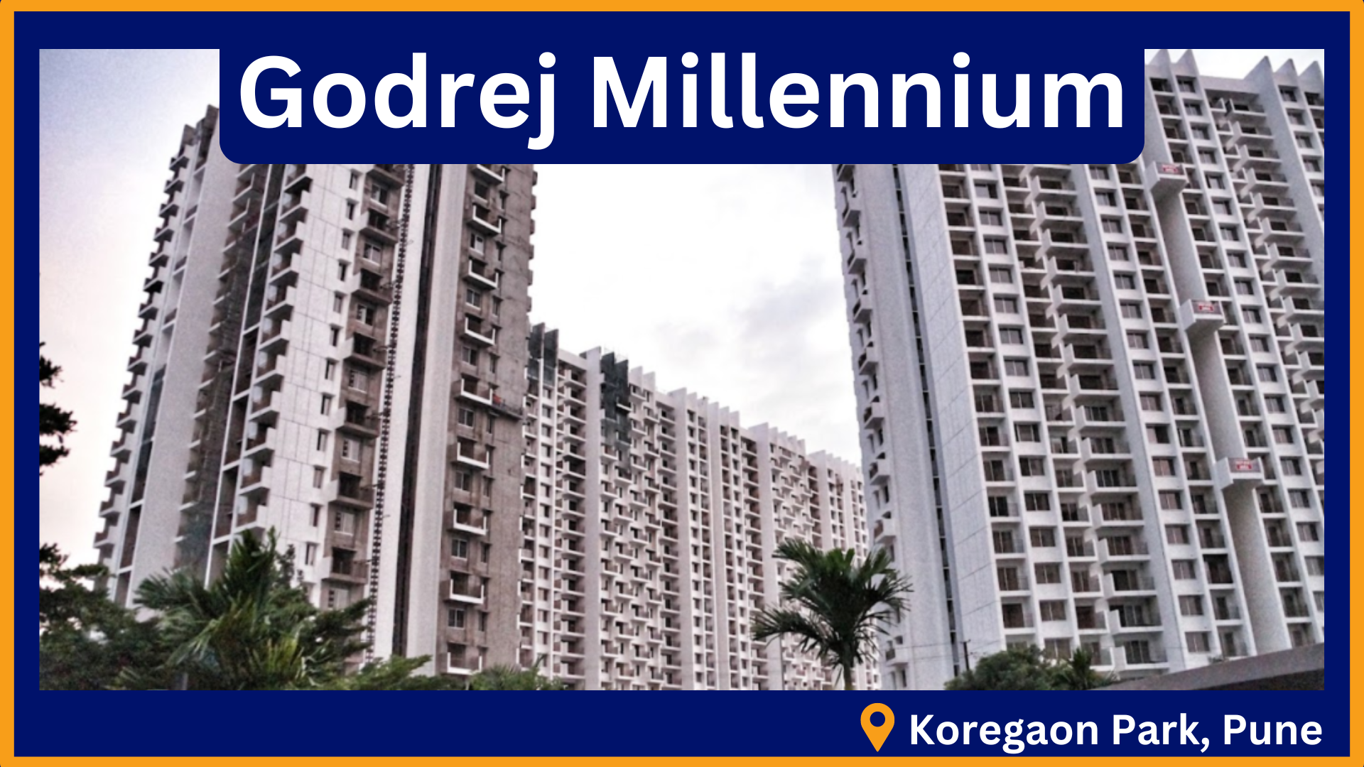 Godrej Millennium Koregaon Park, Pune.