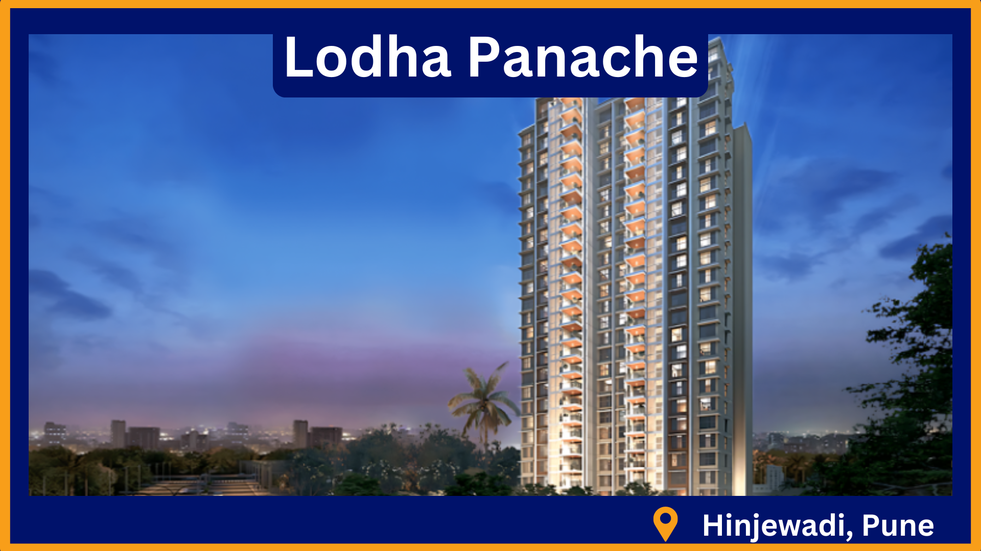 Lodha Panache in Hinjewadi Pune