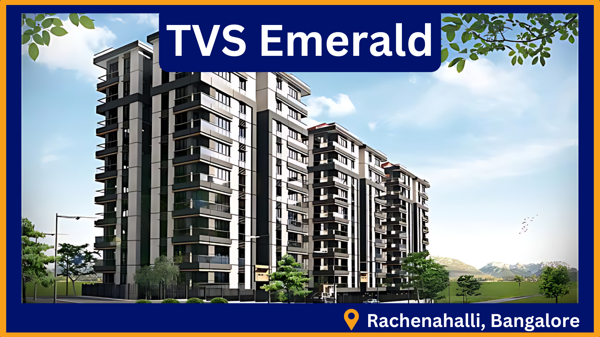 An overview of TVs Emerald Rachenahalli.