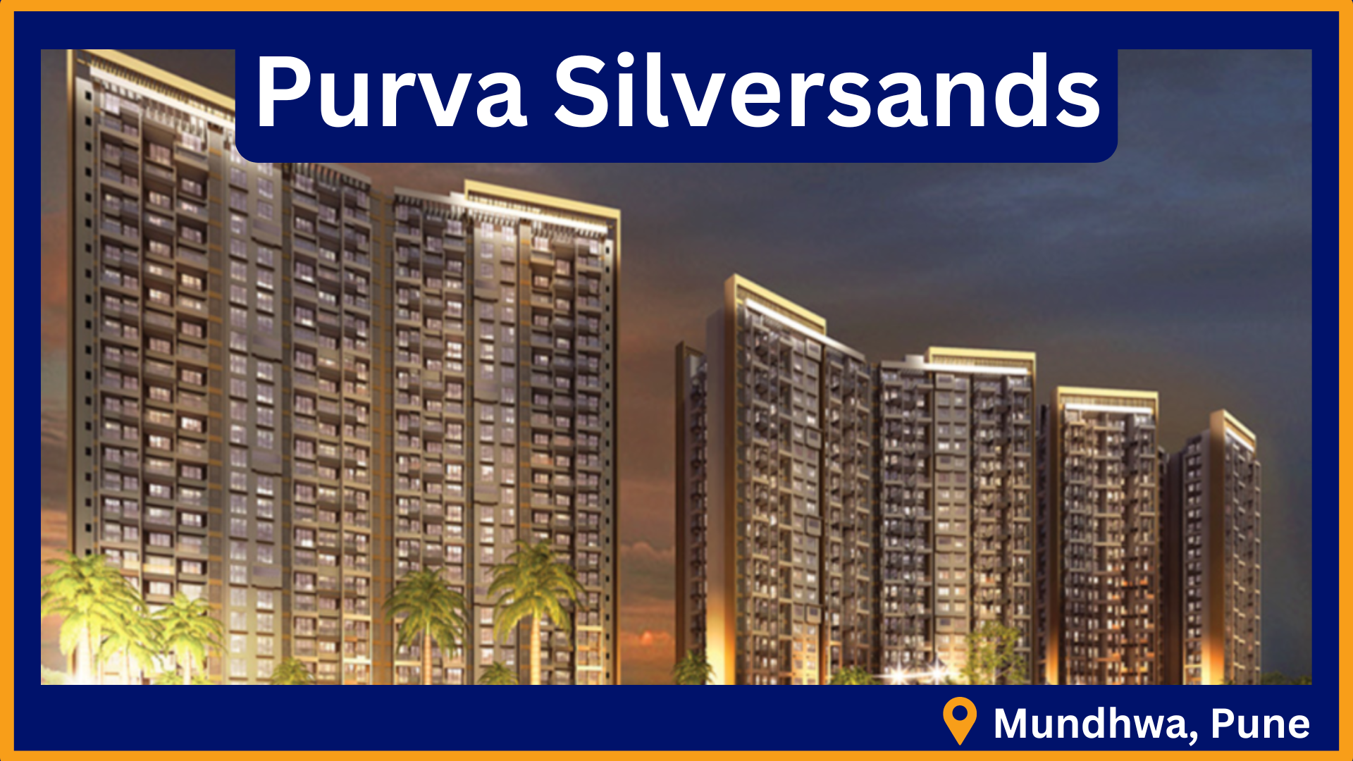 An overview of Purva Silversands Mundhwa Pune.