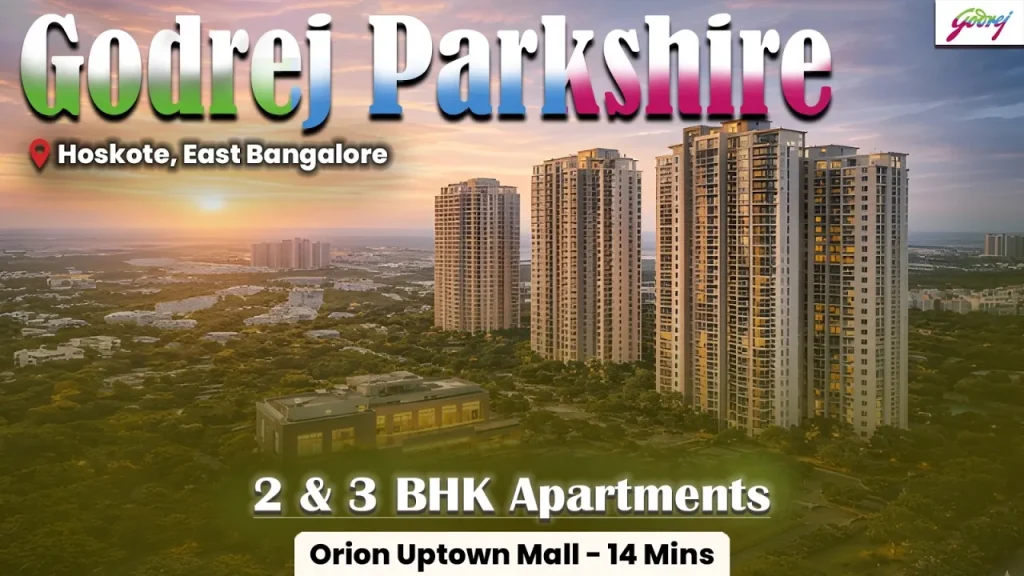 Godrej Parkshire Bangalore