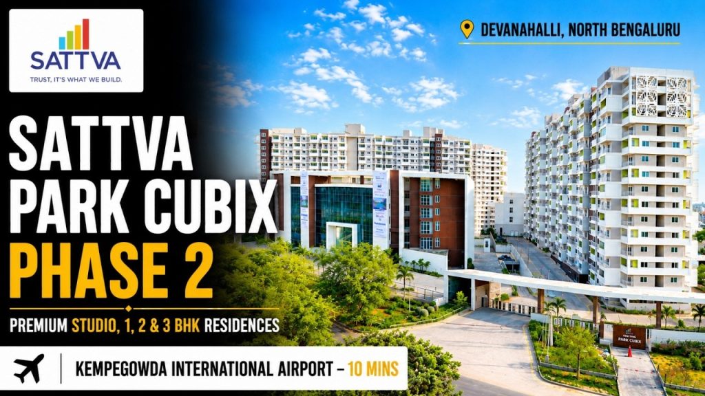 Sattva Park Cubix Phase 2