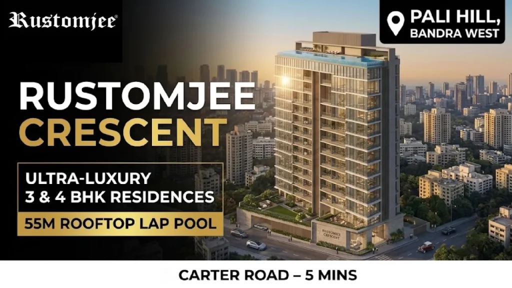 Rustomjee Crescent Bandra West: Price, Floor Plans & Amenities Rustomjee Crescent
