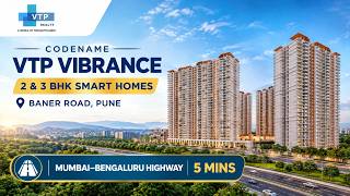 Codename VTP Vibrance Baner: 2 & 3 BHK Price
