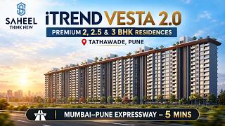 iTrend Vesta 2.0 Tathawade: 2, 2.5 & 3 BHK Price