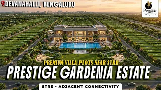 Prestige Gardenia Estate Phase 2: Plot Price & Sizes Prestige Gardenia Estate Phase 2: Plot Price & Sizes