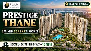 Prestige Thane West Mumbai: Price, Floor Plans, Amenities & Reviews Prestige Thane West Mumbai: Price, Floor Plans, Amenities & Reviews