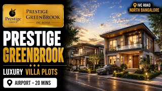 Prestige Greenbrook IVC Road: Plot Price & Sizes