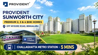 mqdefault (29) Provident Sunworth City Mysore Road: 2, 3 & 4 BHK Price